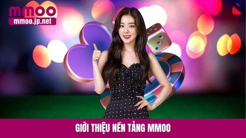 Giới thiệu nền tảng MMOO
